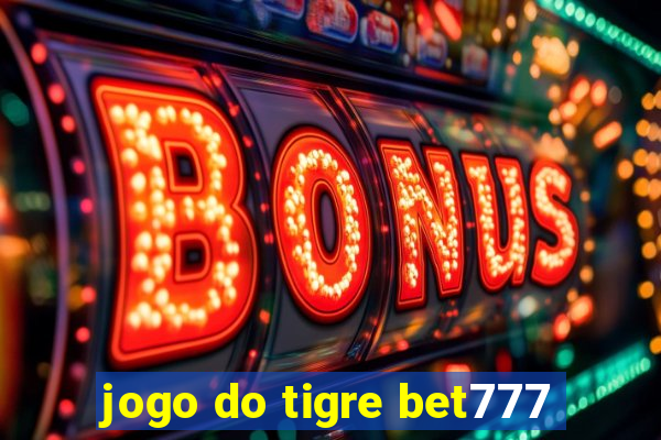 jogo do tigre bet777